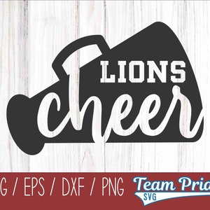 Lions Cheer SVG Digital Download Printable - Svg, Eps, Dxf, Png file formats for use on Circut, Silhouette, Sublimation, & More!