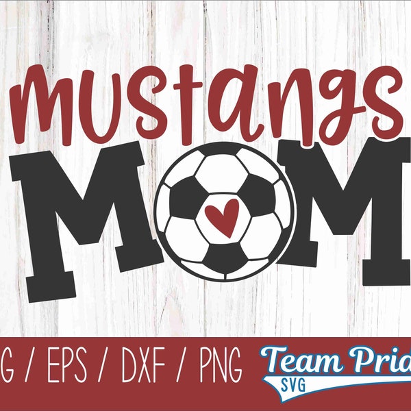 Mustangs Soccer Mom SVG Descarga digital imprimible - Formatos de archivo Svg, Eps, Dxf, Png para usar en Circut, Silhouette, Sublimation y más.