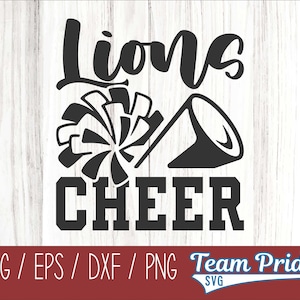 Lions Cheer SVG Digital Download Printable - Svg, Eps, Dxf, Png file formats for use on Circut, Silhouette, Sublimation, & More!