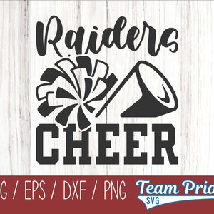 Raiders Cheer SVG Digital Download Printable - Svg, Eps, Dxf, Png file formats for use on Circut, Silhouette, Sublimation, & More!