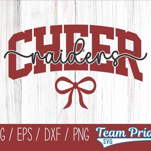 Raiders Cheer SVG | Cheerleading Team Spirit Cut File | Two-Color Cheer Bow Design | EPS PNG Dxf Cricut Silhouette Digital Download