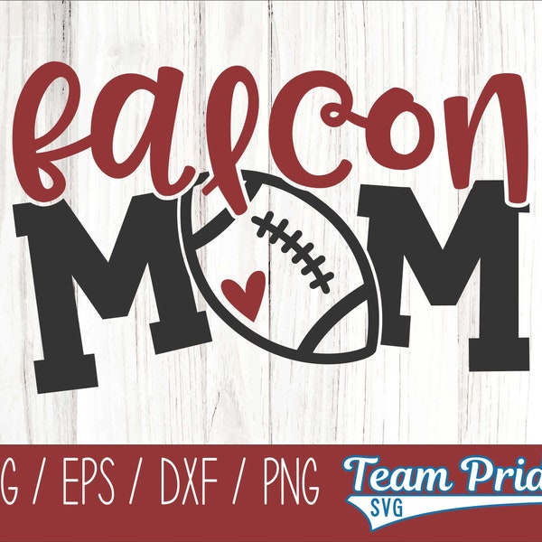 Falcons Football Mom SVG Digital Download Printable - Svg, Eps, Dxf, Png file formats for use on Circut, Silhouette, Sublimation, & More!