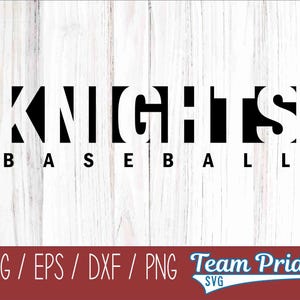 Knights Baseball Cut Out Digital Download Printable - Svg, Eps, Dxf, Png file formats for use on Cricut, Silhouette, Sublimation, & More!