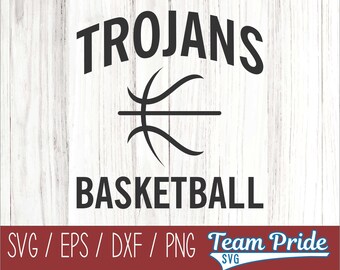 Trojans Basketball SVG Digital Download Printable - Svg, Eps, Dxf, Png file formats for use on Circut, Silhouette, Sublimation, & More!