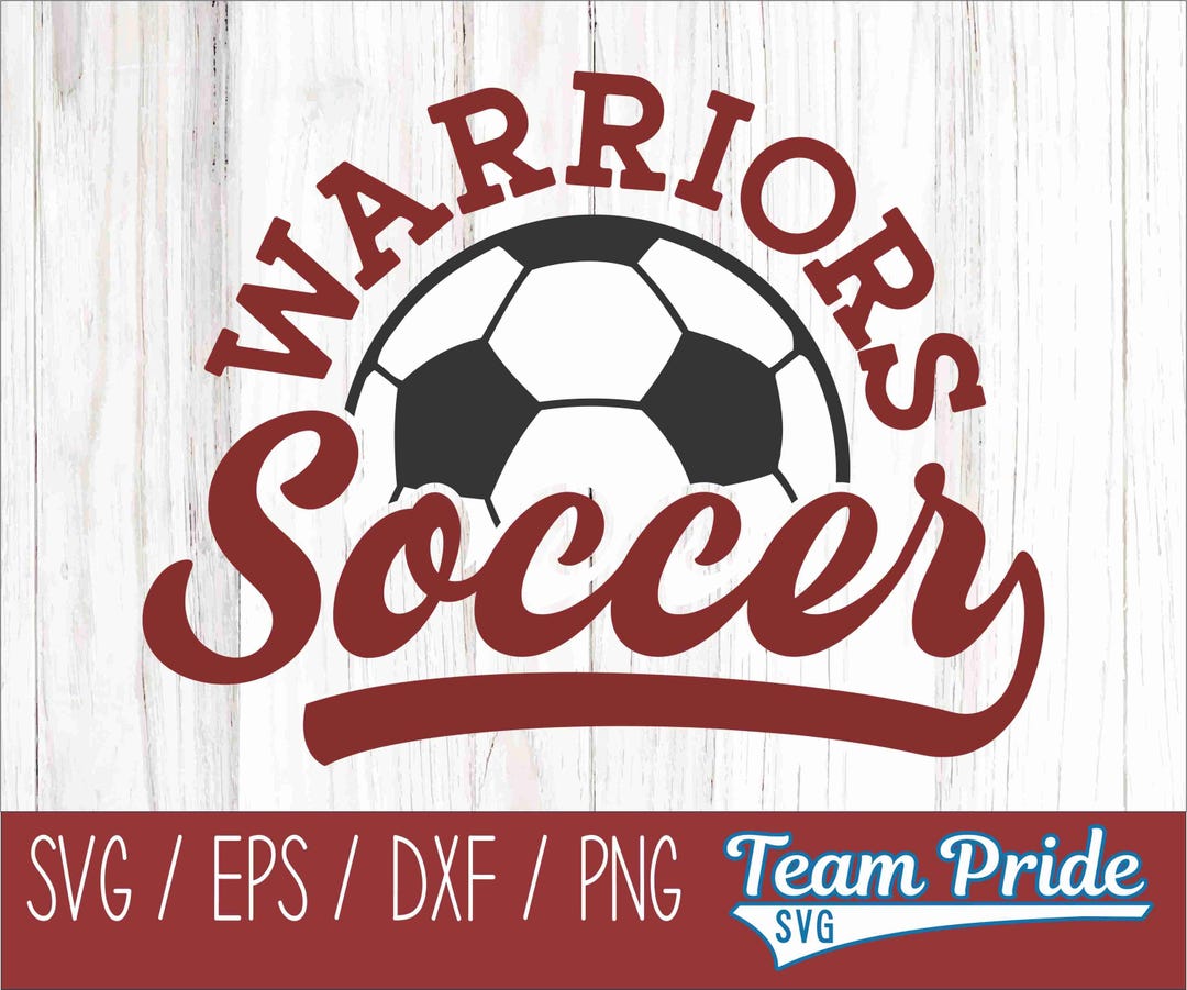 Warriors Soccer Ball SVG Digital Download Printable - Svg, Eps, Dxf ...