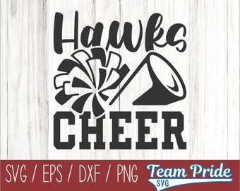 Hawks Cheer SVG Digital Download Printable - Svg, Eps, Dxf, Png file formats for use on Circut, Silhouette, Sublimation, & More!