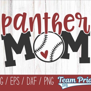 Panthers Baseball Mom SVG Digital Download Printable - Svg, Eps, Dxf, Png file formats for use on Circut, Silhouette, Sublimation, & More!
