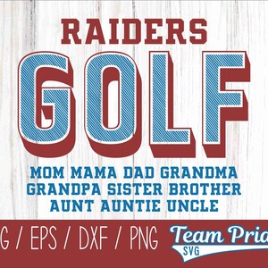 Golf SVG Raiders digitaler Download druckbareSvg, Eps, Dxf, Png Golf Geschenke für Frauen, Golf Shirt, Golf PNG, Sport SVG, Schulgeist Cricut