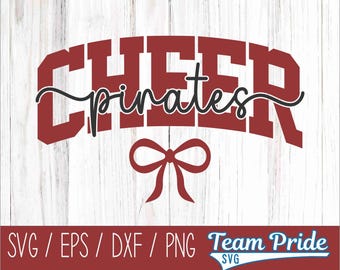 Pirates Cheer SVG | Cheerleading Team Spirit Cut File | Two-Color Cheer Bow Design | EPS PNG Dxf Cricut Silhouette Digital Download