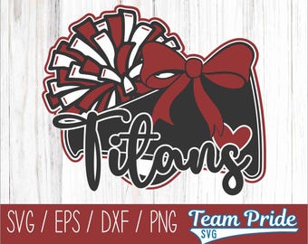 Titans Cheer SVG Megaphone Pom Poms Cheer Bow Cute Digital Download - Svg, Eps, Dxf, Png file formats for Circut, Silhouette, Sublimation