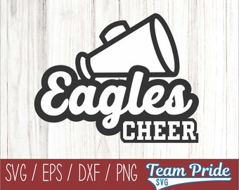Eagles Cheer SVG Printable Digital Download PNG EPS Dxf Do It Yourself Unique Gift Tshirt Design Cricut Cut Files Vinyl Tumbler Cheerleader