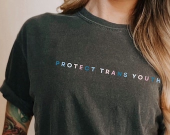 PROTECT TRANS YOUTH T-Shirt, Protect Trans Kids, Protect Queer Youth Tshirt, Lgbtq Comfort Colors Tee, Transgender Ally Shirt, Mtf Ftm Shirt