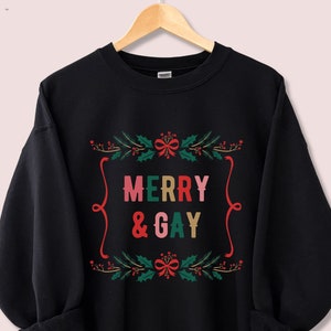 GAY XMAS SWEATER, fröhliches und Gay-Sweatshirt, Gay-Weihnachtspullover, hässlicher Weihnachtspullover, lustiges Lgbtq-Weihnachtsshirt, Gay-Geschenk