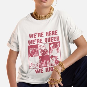 We&#39;re Here We&#39;re Queer We Riot Shirt, Pride Was A Riot, LGBTQ Vintage Pride Shirt, Unisex Queer Tshirt, Comfort Colors Pride T-shirt
