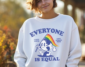 EQUALITY SWEATSHIRT, Queer Shirt, LGBTQ Equal Rights Shirt, Pride Shirt, Human Rights, Retro Gay Sweatshirt, Lesbian Shirt, Say Gay, Ally