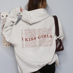 LESBIAN HOODIE, I Kiss Girls, Kiss more Girls, Lesbian Pride Sweatshirt, Sapphic Hoodie, Aesthetic Lesbian Shirt, Queer Hoodie