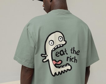EAT THE RICH Shirt, Eattherich, Anarchist Tshirt, Liberal Socialist Leftist Tee, Punk Shirt, Fck The System, Tax The Rich, Anti Capitalist