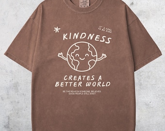 KINDNESS SHIRT, Be Kind T-shirt, Being Kind Creates A Better World, It's Cool To Be Kind, Positive Message Tee, Just Be Nice