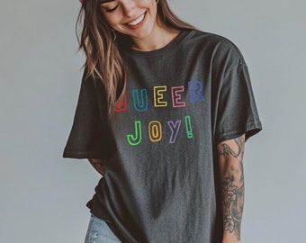 QUEER JOY SHIRT, Gay Pride Shirt, Lesbian T-shirt, Queer Shirt, Coming Out Gift, Trendy Lgbtq Pride Shirts, Rainbow Shirt