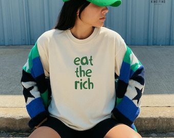 EAT THE RICH Shirt, Minimalist Anarchist Tshirt, Eattherich, Socialist Leftist Tee, Liberal Shirts, Fck The System, Tax The Rich Protest
