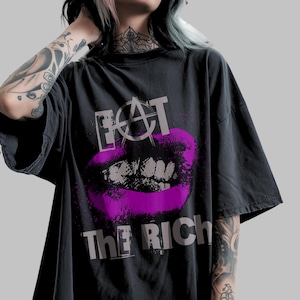 EAT THE RICH Shirt, Punk Tshirt, Anarchist Shirt, Eattherich, Grungy Anarchy Tee, Socialist Leftist Shirts, Fck The System, Activist Shirt
