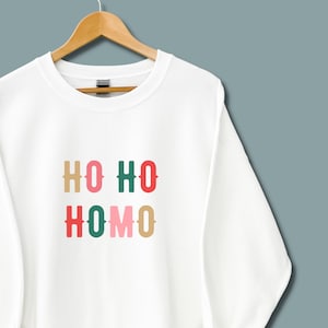 HO HO HOMO Sweatshirt, Gay Weihnachten Pullover, hässliche Weihnachten Pullover, lustiges LGBT Weihnachten Shirt, Lesben Weihnachten, Ho Ho Gay Shirt