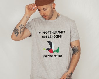 FREE PALESTINE SHIRT, Support Humanity Not Genocide, Stop The Genocide, Free Palestine Peace Shirt.