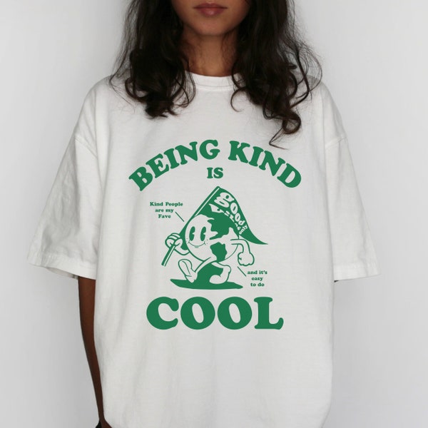 BEING KIND IS Cool Shirt, Be Kind T-Shirt, Kindness Tshirt, Be A Kind Human, Trendy Retro Shirt, Positive Message Shirt, Kind People