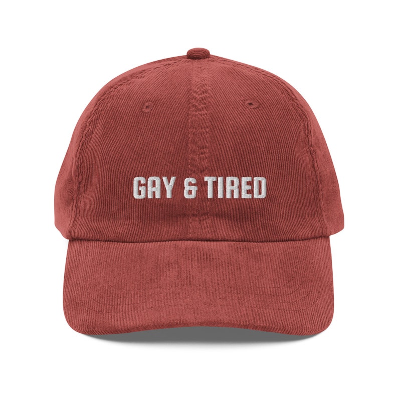GAY AND TIRED dad hat, Funny Pride Cap, Vintage Corduroy Cap, Lesbian Hat, Gay Cap, Gay Gift, Queer Hat, Pride Accessories