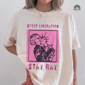 QUEER PUNK SHIRT, Queer Liberation, Stay Gay Tshirt, Vintage Punk, We're Here We're Queer We Riot, Lgbtq Vintage Pride Shirt, Protest Shirt image 4