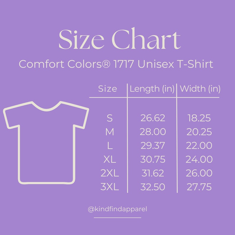 May include: Size chart for a unisex t-shirt, showing measurements in inches for length and width. Sizes include S, M, L, XL, 2XL, and 3XL.