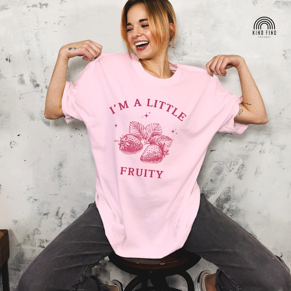 I'M A LITTLE Fruity Shirt, Strawberry Shirt, Vintage 90's Style Queer Shirt, Lil Fruity, Strawberry Sweater, Femme Lesbian Shirt, Subtle Gay