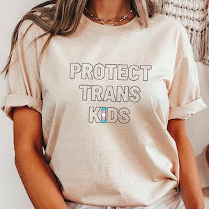 PROTECT TRANS KIDS Shirt, Protect Trans Youth T-Shirt, Trans Rights Shirt, Transgender Pride Tshirt, Trans Ally Shirt, Protect Queer Kids