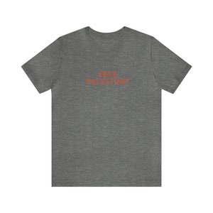 FREE PALESTINE SHIRT - Free Gaza, Stoppen Sie den Völkermord, Waffenstillstand jetzt, minimalistisches Free Palestine Shirt, Protest-T-Shirt Deep Heather