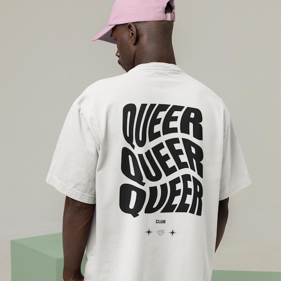 QUEER SHIRT, Queer Club Tshirt, Gay Pride Tshirt, Lesbian Pride, LGBTQ Pride shirts, Coming Out Gift, Trendy Queer Graphic Tee, Pride 2025