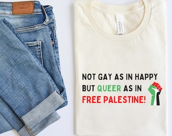 Queer As In Free Palestine Shirt, LGBTQ For Free Gaza Tshirt, Stop The Genocide