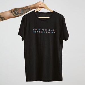 Camiseta «Las personas trans no son el problema», «Las vidas trans importan», «Protejan a los niños trans», Camiseta pro-trans, Camiseta de derechos transgénero, Camiseta de aliado trans imagen 4
