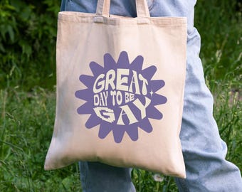 Bolsa de tela del Orgullo Gay, Bolsa de tela para un gran día para ser gay, Bolsa LGBT, Bolsa queer, Regalo gay, Regalos para despedidas de soltera lesbianas, Merchandising del Orgullo LGBTQ
