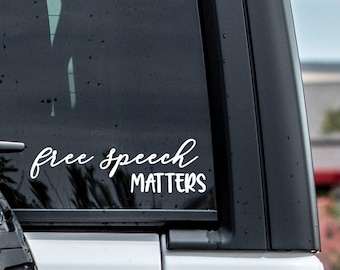 Free Speech Matters Car Decal - Constitution First Amendment