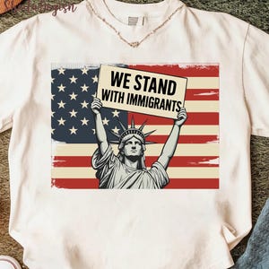 We Stand With Immigrants Png, Statue of Liberty Png, Human Rights Activism PNG, No One Is Illegal On Stolen Land, Anti Racist, Pro Immigrant