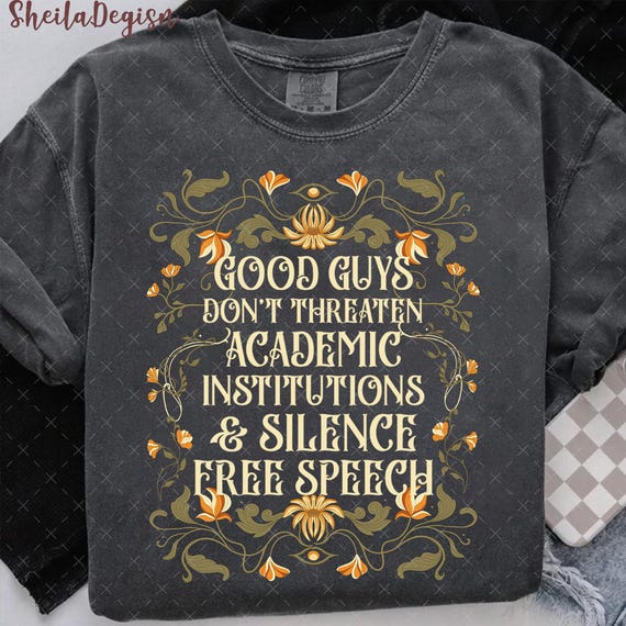 Good Guys Don't Threaten Academic Institutions And Silence Free Speech Png, Anti Trump, Anti Fascism, Resist Png, Civil Rights, Activist Png