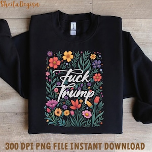 Anti-Trump Subtle F*ck Trump Png, Ditsy Floral Anti Trump Png, Vote Blue Election Democrat Liberal Png, Trump Parody Anti Republican Png