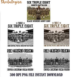 6888th Png, Six Triple Eight Png, Black Women&#39;s Army Corps Png, Women&#39;s Army Corps Png, Major Charity Adams, Black History Month Png