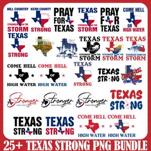 25+ Texas Strong, Texas png, Texas Image, Texas Sublimation, Texas State png, Support Texas,Texas Floods, Love Your State Texas,Flood Relief