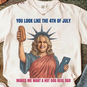 You Look Like The 4th Of July Png, America Needs Jesus Png, Funny Christian 4th July Png, Makes Me Want A Hot Dog Real Bad, Instant Download