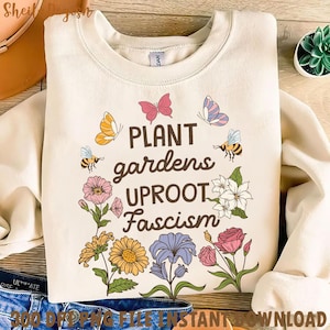 Plant Gardens Uproot Fascism Png, FDT Anti Trump Png, Foxtrot Delta Tango Png, Subtle Anti President Png, Anti Republican Png, Political Png