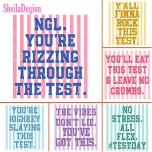 Può includere: Una collezione di sei design quadrati con testo su sfondo bianco a righe verticali. Il testo include frasi come "NGL. You're Rizzing Through The Test" e "Y'all Finna Rock This Test."