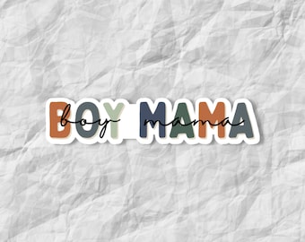 Boy Mama Sticker, Waterproof Vinyl Sticker, Motherhood Sticker, Gift for Mom, Water Bottle Sticker, Laptop Sticker