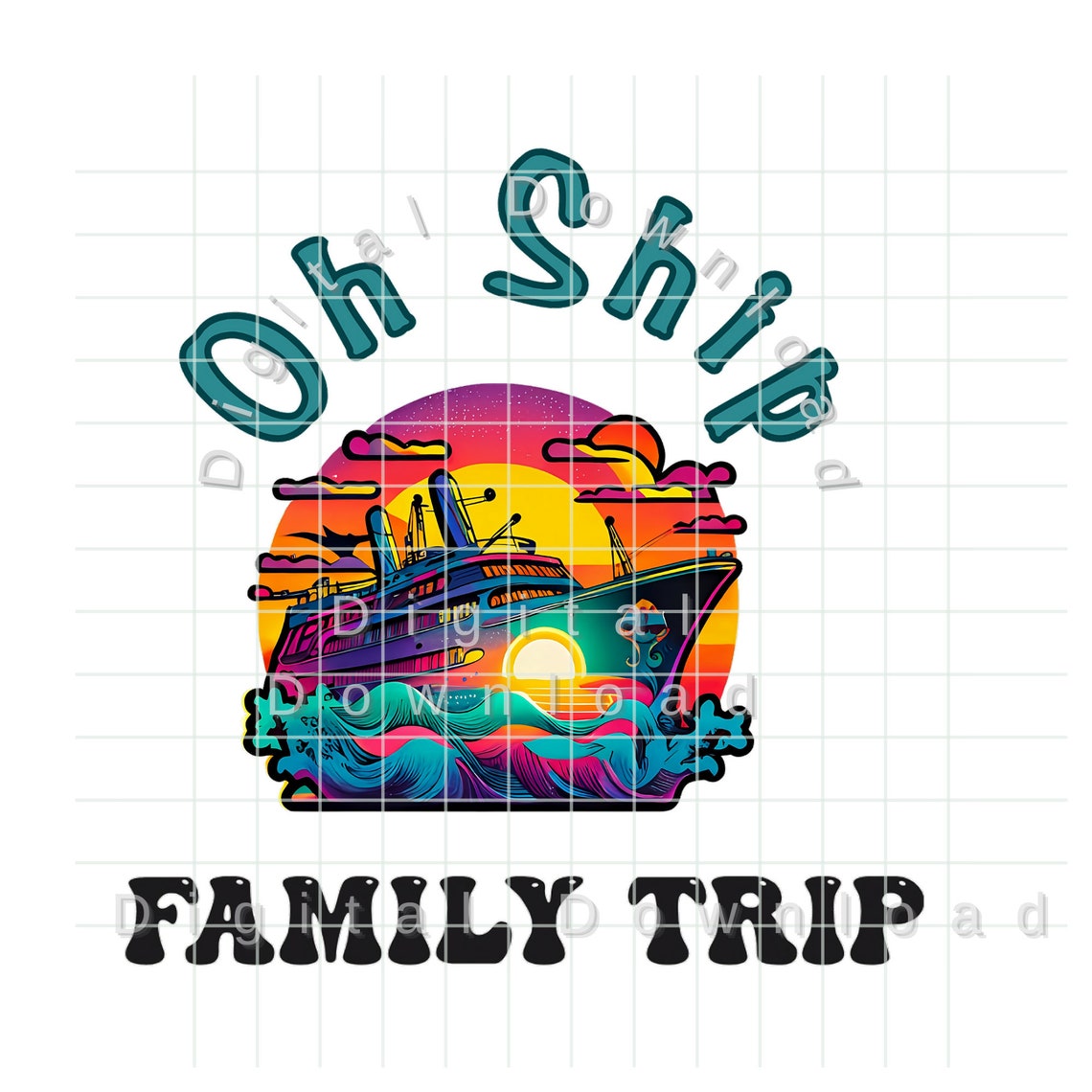 Cruise SVG, Oh Ship Its a Family Trip Png, Vacation Shirt, Cruising ...