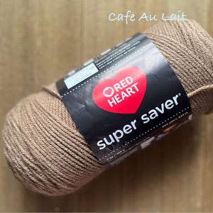Red Heart Super Saver Acrylic yarn Cafe Au Lait worsted weight 7 oz  Ready to ship. 8 skeins available